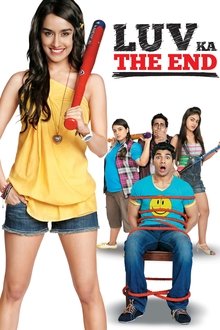 Watch Luv Ka The End (2011) Online Full Movie Free