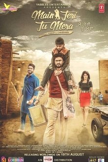 Watch Main Teri Tu Mera (2016) Online Full Movie Free