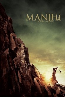 Watch Manjhi: The Mountain Man (2015) Online Full Movie Free