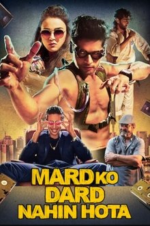 Watch Mard Ko Dard Nahi Hota (2019) Online Full Movie Free