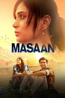 Watch Masaan (2015) Online Full Movie Free