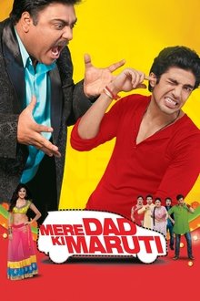 Watch Mere Dad Ki Maruti (2013) Online Full Movie Free