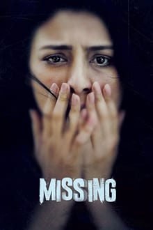 Watch Missing (2018) Online Full Movie Free