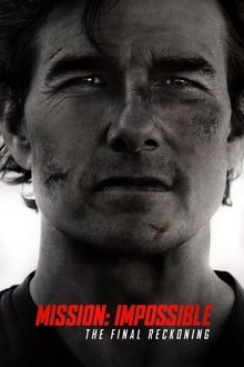 Watch Mission: Impossible - The Final Reckoning (2025) Online Full Movie Free