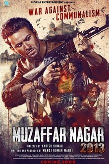 Watch Muzaffarnagar 2013 (2017) Online Full Movie Free