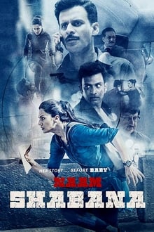 Watch Naam Shabana (2017) Online Full Movie Free