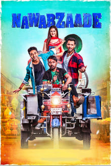 Watch Nawabzaade (2018) Online Full Movie Free