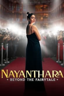 Watch Nayanthara: Beyond the Fairy Tale (2024) Online Full Movie Free