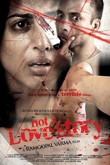 Watch Not a Love Story (2011) Online Full Movie Free