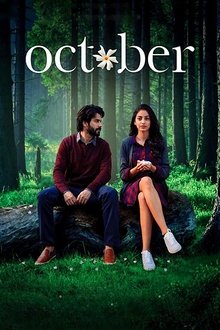 Watch October (2018) Online Full Movie Free