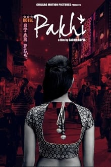 Watch Pakhi (2018) Online Full Movie Free