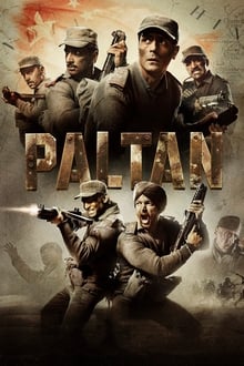 Watch Paltan (2018) Online Full Movie Free
