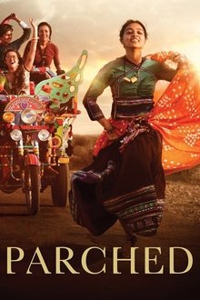 Watch Parched (2016) Online Full Movie Free