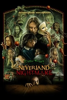 Watch Peter Pan's Neverland Nightmare (2025) Online Full Movie Free