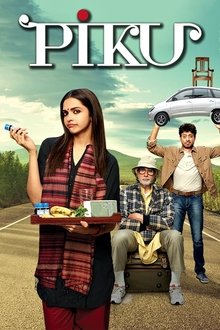 Watch Piku (2015) Online Full Movie Free