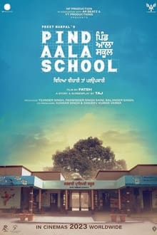 Watch Pind Aala School (2024) Online Full Movie Free
