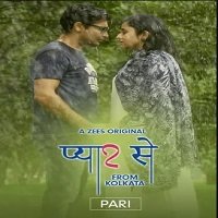 Watch Pyaar Se from Kolkata - Paramount (2019) Online Full Movie Free