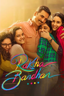 Watch Raksha Bandhan (2022) Online Full Movie Free