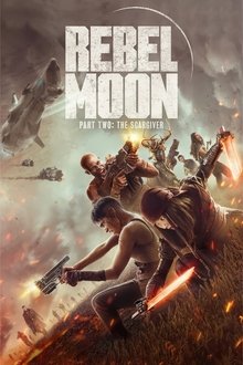 Watch Rebel Moon - Part Two: The Scargiver (2023) Online Full Movie Free