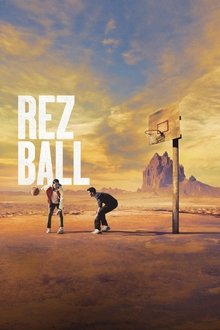 Watch Rez Ball (2024) Online Full Movie Free