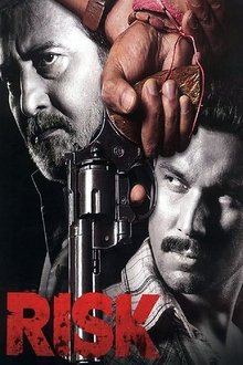 Watch Risk (2007) Online Full Movie Free