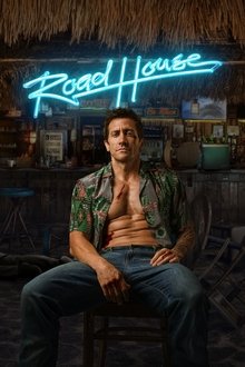 Watch Road House (2024) Online Full Movie Free