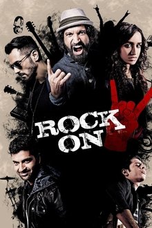 Watch Rock On 2 (2016) Online Full Movie Free