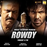 Watch Rowdy  (2019) Online Full Movie Free