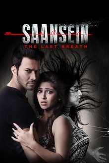Watch Saansein: The Last Breath (2016) Online Full Movie Free