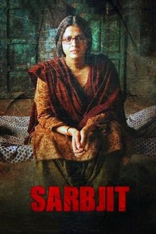 Watch Sarbjit (2016) Online Full Movie Free