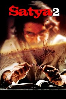 Watch Satya 2 (2013) Online Full Movie Free