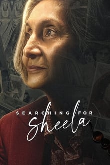 Watch Searching for Sheela (2021) Online Full Movie Free