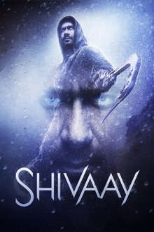 Watch Shivaay (2016) Online Full Movie Free