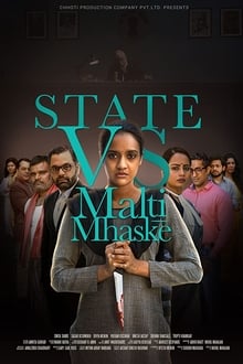 Watch State vs. Malti Mhaske (2019) Online Full Movie Free