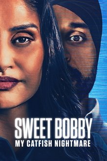 Watch Sweet Bobby: My Catfish Nightmare (2024) Online Full Movie Free