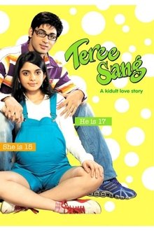 Watch Teree Sang: A Kidult Love Story (2009) Online Full Movie Free