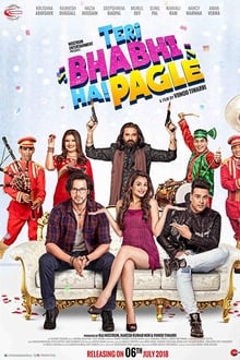 Watch Teri Bhabhi Hai Pagle (2018) Online Full Movie Free
