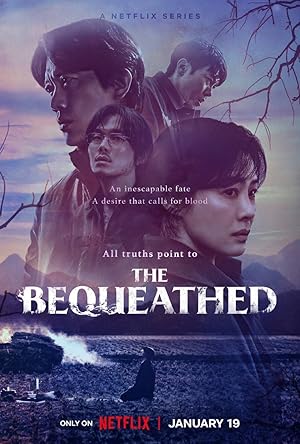 Watch The Bequeathed (2024) Online Full Movie Free