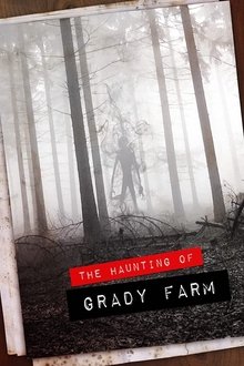 Watch The Haunting of Grady Farm (2019) Online Full Movie Free