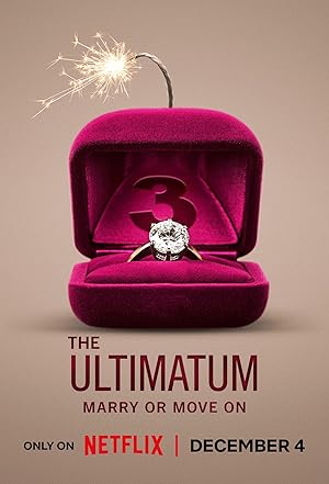 Watch The Ultimatum: Marry or Move On (2024) Online Full Movie Free