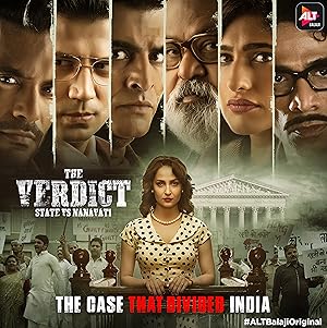 Watch The Verdict - State Vs Nanavati (2019) Online Full Movie Free