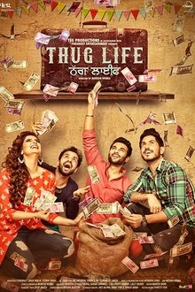 Watch Thug Life (2017) Online Full Movie Free