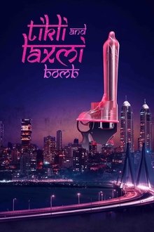Watch Tikli and Laxmi Bomb (2017) Online Full Movie Free