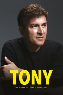 Watch Tony (2019) Online Full Movie Free