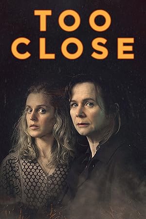 Watch Too Close (2024) Online Full Movie Free
