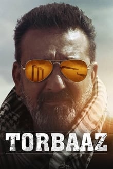 Watch Torbaaz (2020) Online Full Movie Free