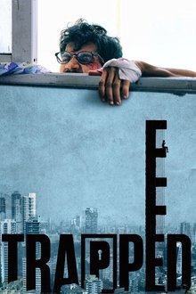 Watch Trapped (2017) Online Full Movie Free
