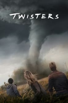 Watch Twisters (2024) Online Full Movie Free