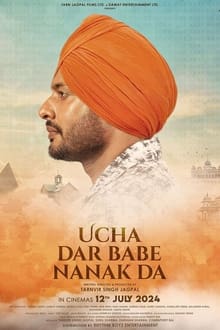 Watch Ucha Dar Babe Nanak Da (2024) Online Full Movie Free
