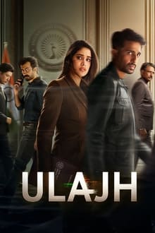 Watch Ulajh (2024) Online Full Movie Free